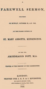Cover of A Farewell Sermon delivered on Sunday, October 23, A.D. 1842, at the Parish Church of St. Mary Abbotts, Kensington