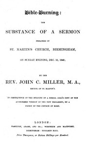 Cover of Bible-Burning the substance of a sermon preached in St. Martin's Church, Birmingham, on Sunday evening, Dec. 10, 1848