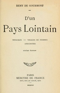 Cover of D'un pays lointain: Miracles; Visages de femmes; Anecdotes