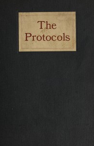 Cover of The Protocols and world revolution : $b including a translation and analysis of the "Protocols of the meetings of the Zionist men of wisdom"