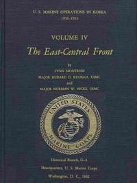 Cover of U.S. Marine Operations in Korea, 1950-1953, Volume 4 (of 5) The East-Central Front