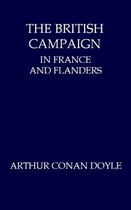 Cover of The British Campaign in France and Flanders—July to November, 1918