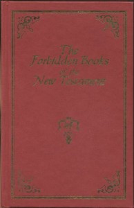 Cover of The suppressed Gospels and Epistles of the original New Testament of Jesus the Christ, Complete