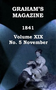 Cover of Graham's Magazine, Vol. XIX, No. 5, November 1841