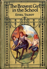 Cover of The Bravest Girl in School