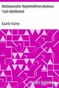 Cover of Mallassaunalla: Näytelmällinen pikakuva 1:ssä näytöksessä