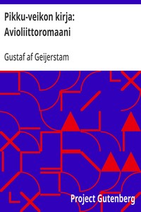 Cover of Pikku-veikon kirja: Avioliittoromaani