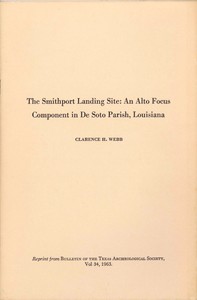 Cover of The Smithport Landing Site: An Alto Focus Component in De Soto Parish, Louisiana