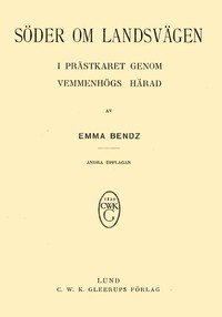 Cover of Söder om landsvägen: I prästkaret genom Vemmenhögs härad