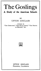 Cover of The Goslings: A Study of the American Schools