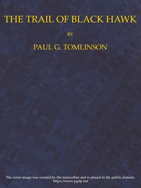 Cover of The Trail of Black Hawk
