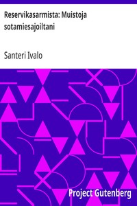 Cover of Reservikasarmista: Muistoja sotamiesajoiltani