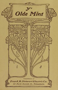 Cover of Ye Olde Mint Being a brief description of the first U.S. Mint, established by Congress in the year 1792, at Seventh Street and Sugar Alley (now Filbert Street) Philadelphia