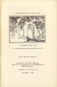 Cover of The Middleton Place Privy House An Archeological View of Nineteenth Century Plantation Life