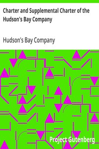 Cover of Charter and Supplemental Charter of the Hudson's Bay Company