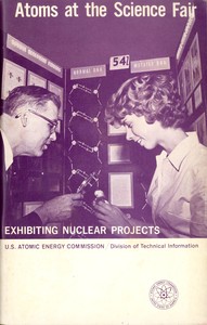 Cover of Atoms at the Science Fair: Exhibiting Nuclear Projects