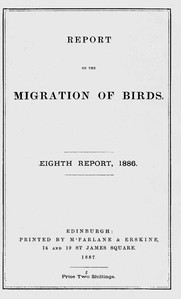 Cover of Report on the Migration of Birds in the Spring and Autumn of 1886. Eighth Report (Vol. II, No. 3.)