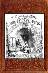 Cover of Wee Wee Songs for Our Little Pets