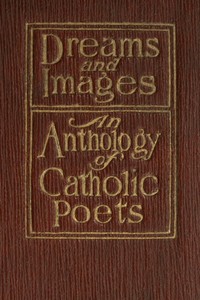 Cover of Dreams and Images: An Anthology of Catholic Poets
