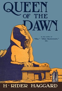 Cover of Queen of the Dawn: A Love Tale of Old Egypt
