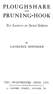 Cover of Ploughshare and Pruning-Hook: Ten Lectures on Social Subjects