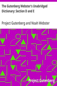 Cover of The Gutenberg Webster's Unabridged Dictionary: Section D and E