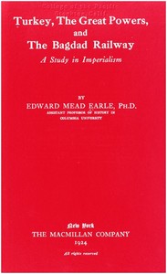 Cover of Turkey, the Great Powers, and the Bagdad Railway: A study in imperialism