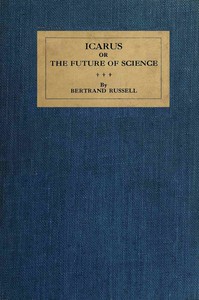 Cover of Icarus : $b or, The future of science