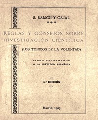 Cover of Reglas y consejos sobre investigación científica (Los tónicos de la voluntad)