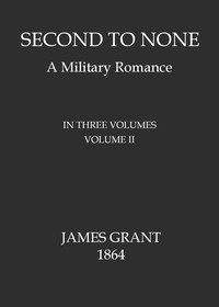 Cover of Second to None: A Military Romance, Volume 2 (of 3)