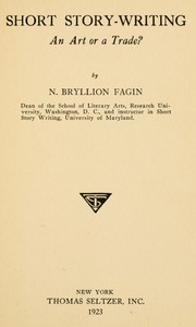 Cover of Short Story-Writing: An Art or a Trade?