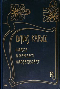 Cover of Harcz a nemzeti hadseregért
