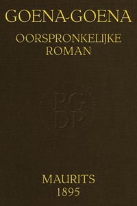 Cover of Goena-Goena: Oorspronkelijke roman