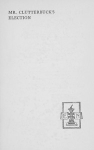 Cover of Mr. Clutterbuck's Election