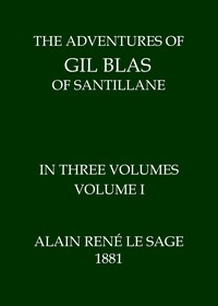 Cover of The Adventures of Gil Blas of Santillane, Volume 1 (of 3)