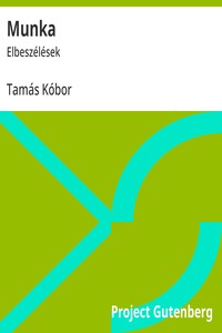 Cover of Munka : $b Elbeszélések