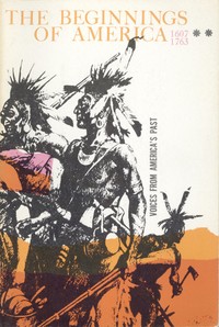 Cover of The Beginnings of America, 1607-1763