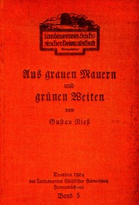 Cover of Aus grauen Mauern und grünen Weiten Schauen und Sinnen auf Heimatwegen