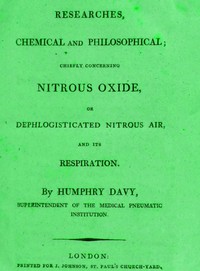 Cover of Researches Chemical and Philosophical; Chiefly concerning nitrous oxide or dephlogisticated nitrous air and its respiration