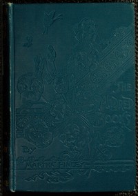 Cover of Mildred's Married Life, and a Winter with Elsie Dinsmore A sequel to Mildred and Elsie