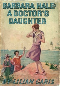Cover of Barbara Hale: A Doctor's Daughter