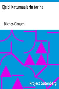 Cover of Kjeld: Katumaalarin tarina