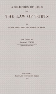 Cover of A Selection of Cases on the Law of Torts