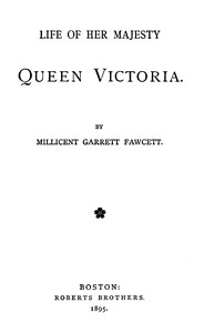 Cover of Life of Her Majesty Queen Victoria