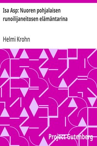 Cover of Isa Asp: Nuoren pohjalaisen runoilijaneitosen elämäntarina