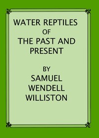 Cover of Water Reptiles of the Past and Present