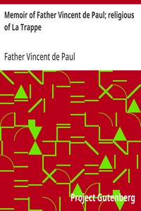 Cover of Memoir of Father Vincent de Paul; religious of La Trappe