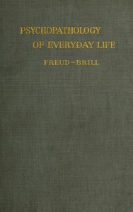 Cover of Psychopathology of Everyday Life