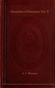 Cover of Chronicles of Pharmacy, Vol. 2 (of 2)