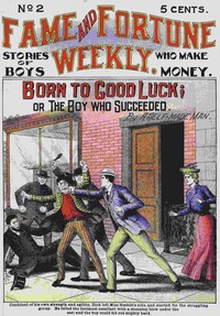 Cover of Born to Good Luck; or The Boy Who Succeeded.